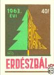 35x50 mm-Erdészbál, 1963, MSZ, 40 f -ÉVI