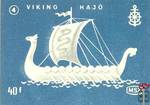 50x35 mm-A hajózás története › MSZ, 40 f › 4. Viking hajó