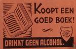 Koopt een goed boek! Drinkt geen alcohol!