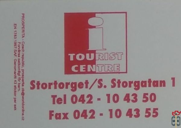 TOURIST CENTRE Stortorget/S. Storgatan 1 Tel 042-10 43 50 Fax 042-10 4