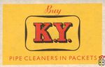 K.Y. Buy pipe cleaners in packets