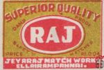 RAJ Superior quality damp proof safety matches Price Re. 0-04 Jevaraj